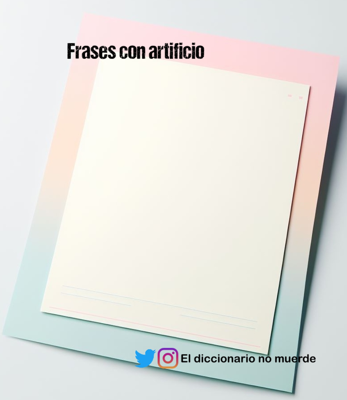 Frases con artificio