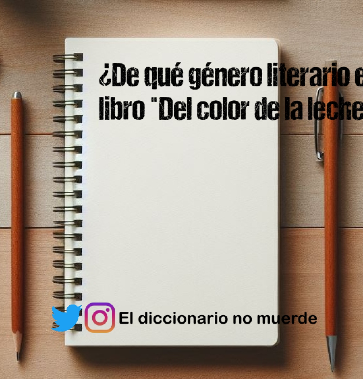 ¿De qué género literario es el libro "Del color de la leche"?