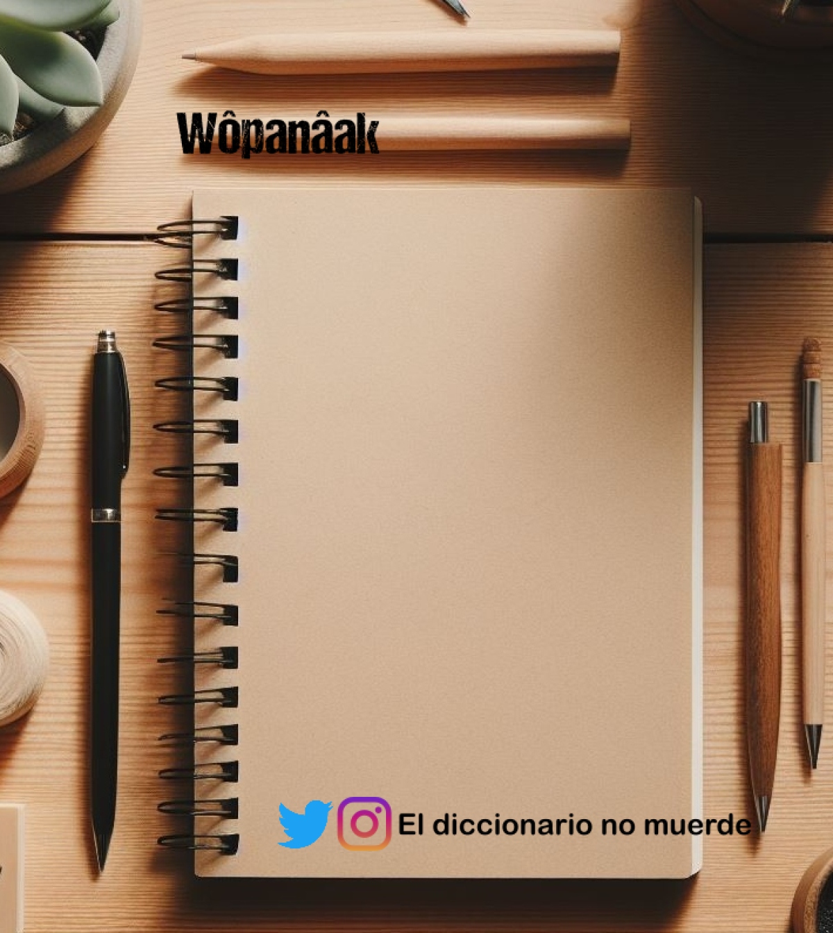 Wôpanâak