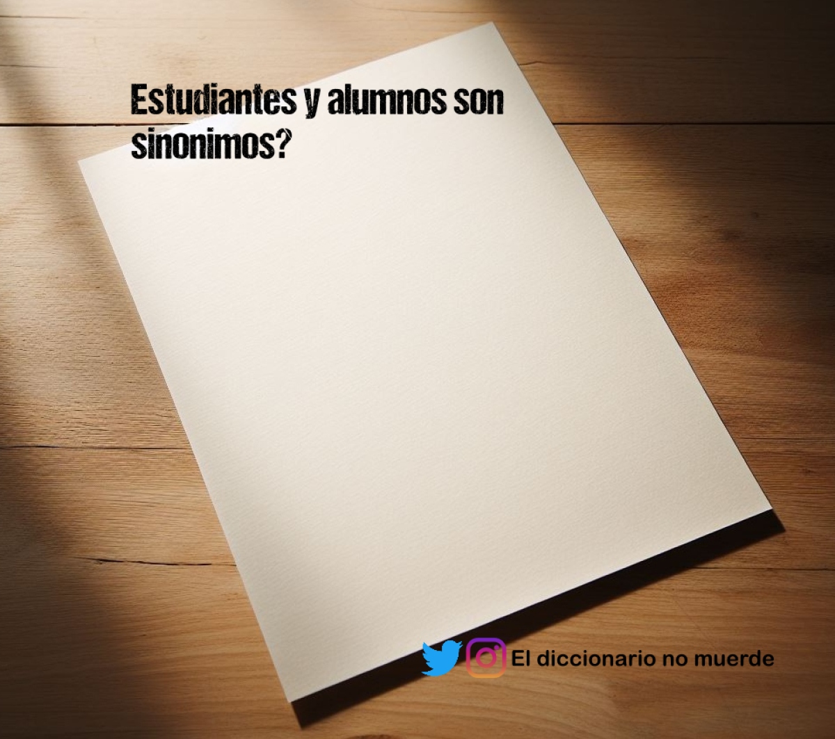 Estudiantes y alumnos son sinonimos?