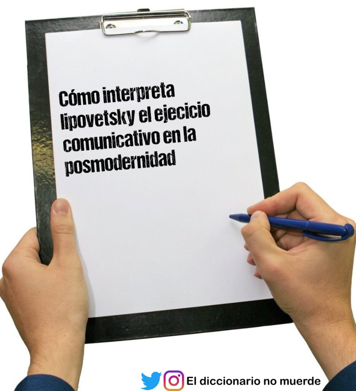 Cómo interpreta lipovetsky el ejecicio comunicativo en la posmodernidad