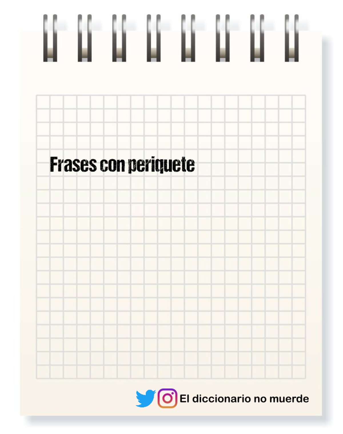 Frases con periquete