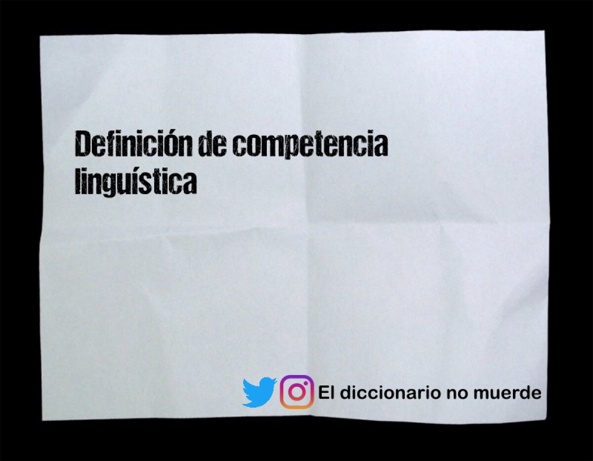 Definición de competencia linguística