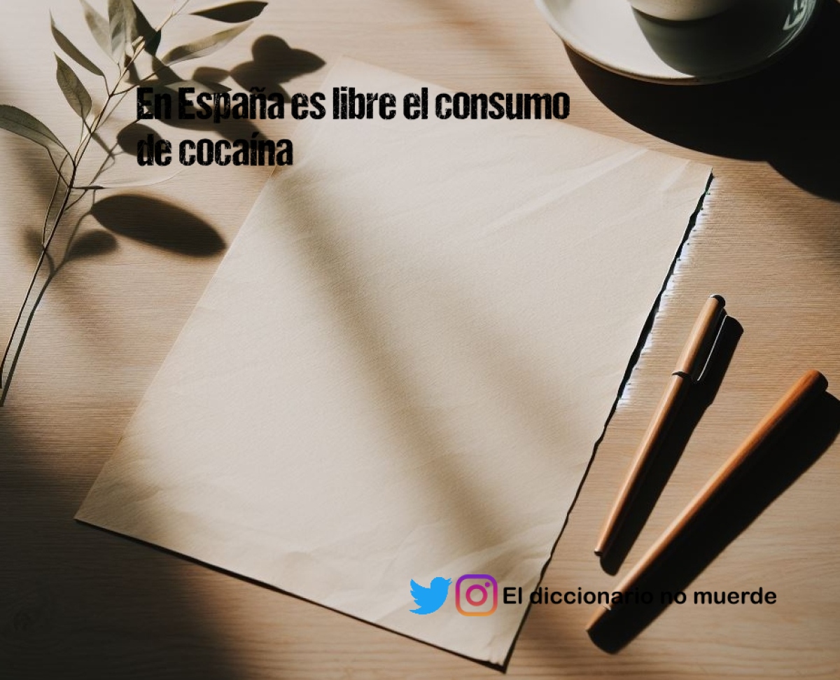 En España es libre el consumo de cocaína