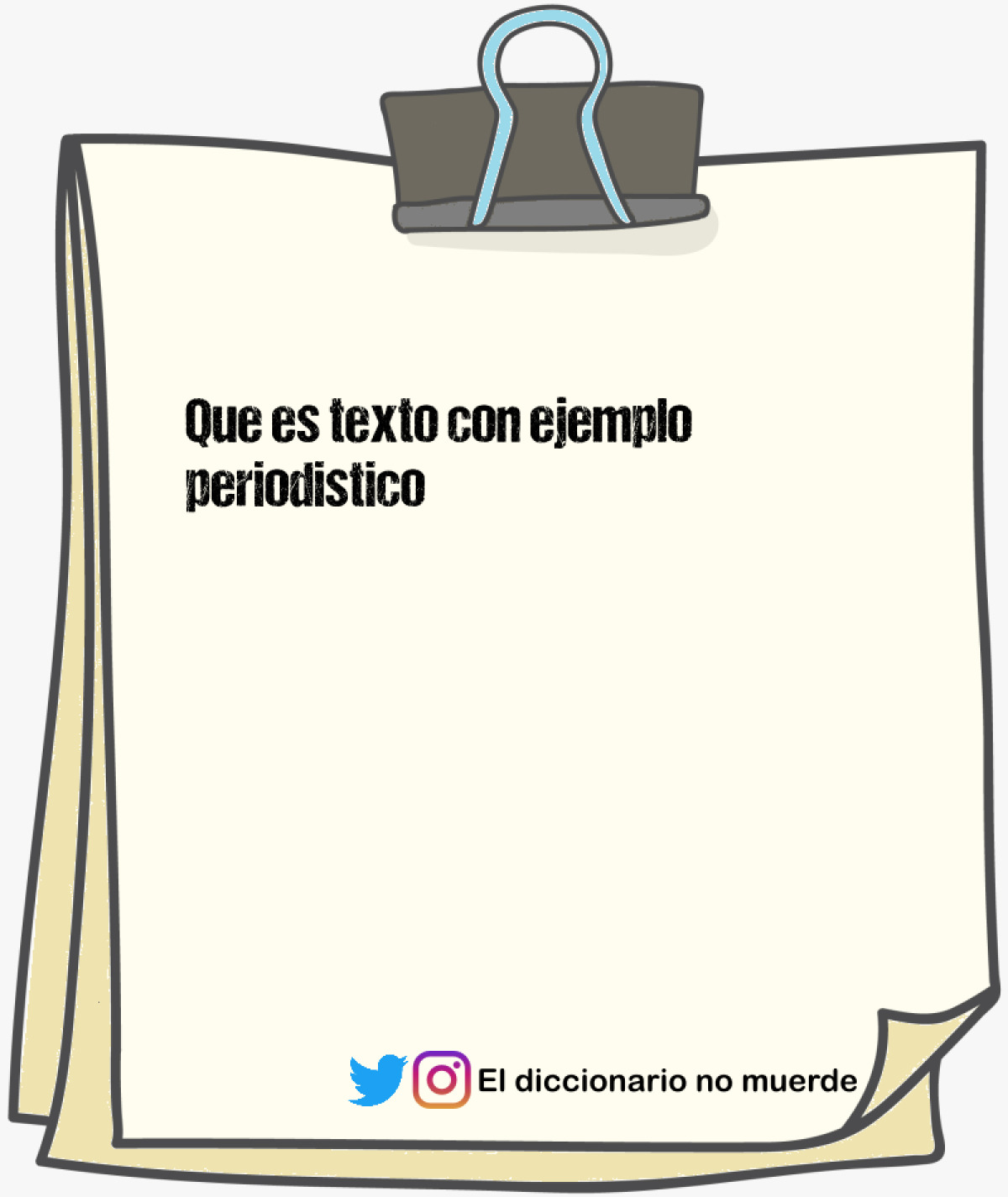Que es texto con ejemplo
periodistico