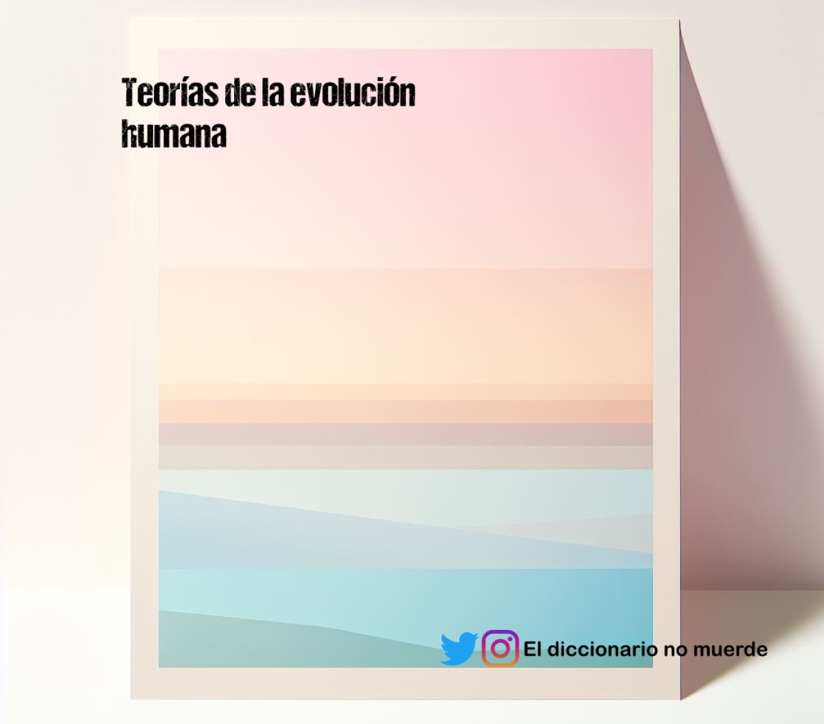 Teorías de la evolución humana