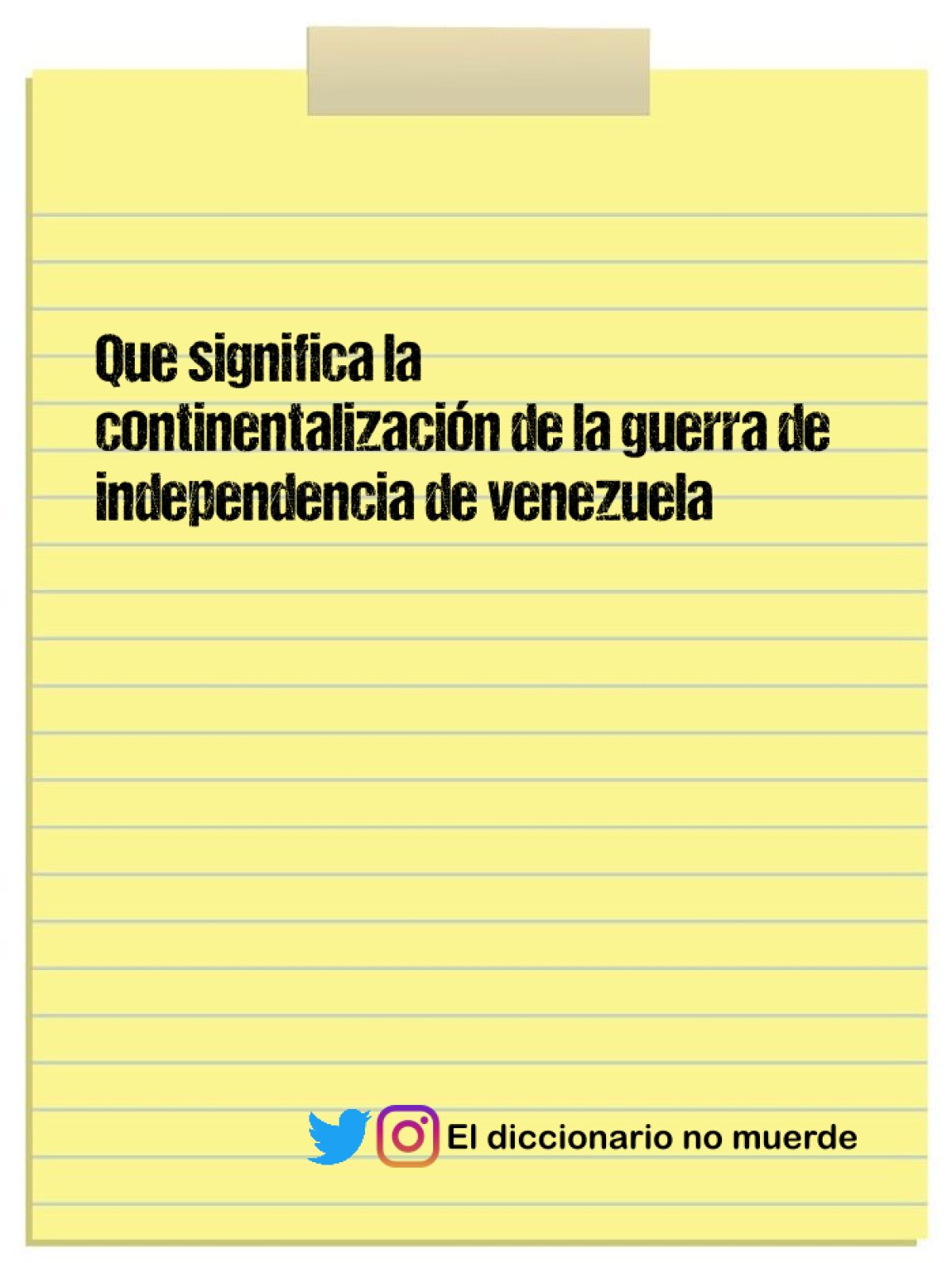 Que significa la continentalización de la guerra de independencia de venezuela