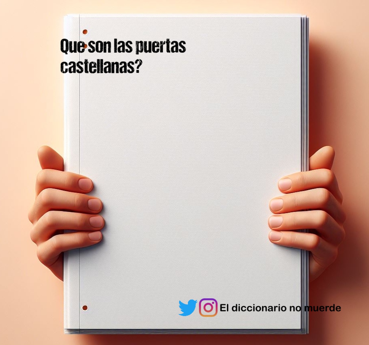 Que son las puertas castellanas?