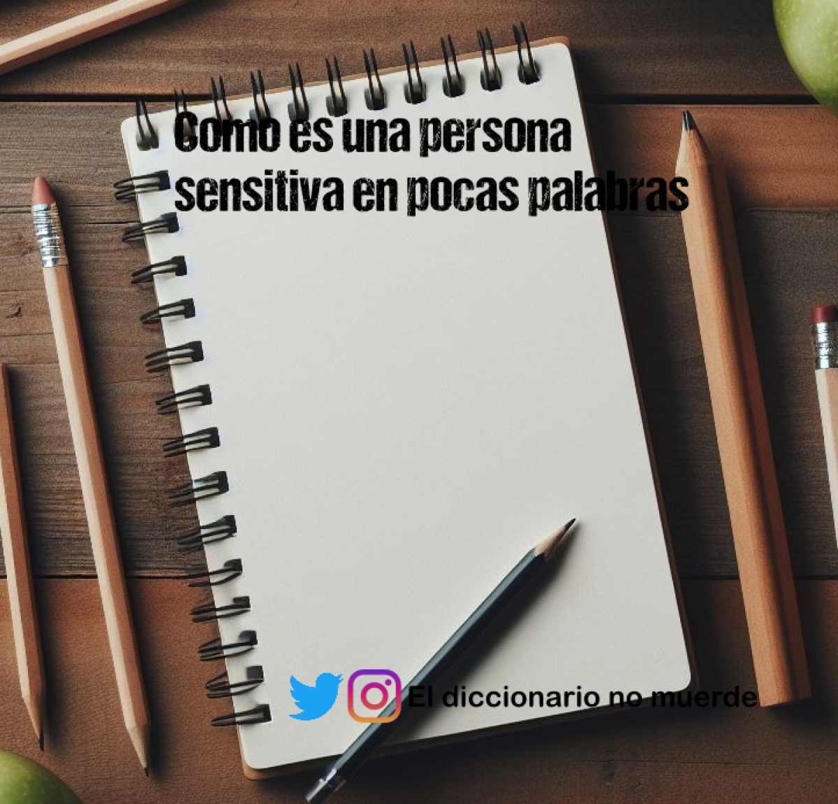 Como es una persona sensitiva en pocas palabras 