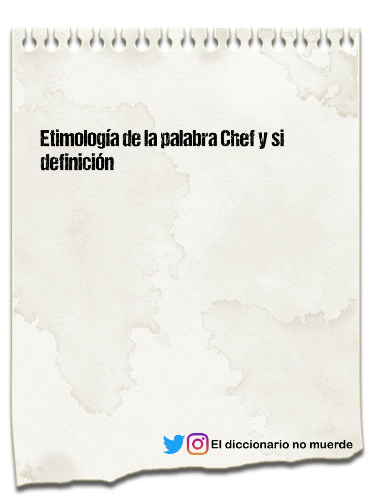 Etimología de la palabra Chef y si definición 