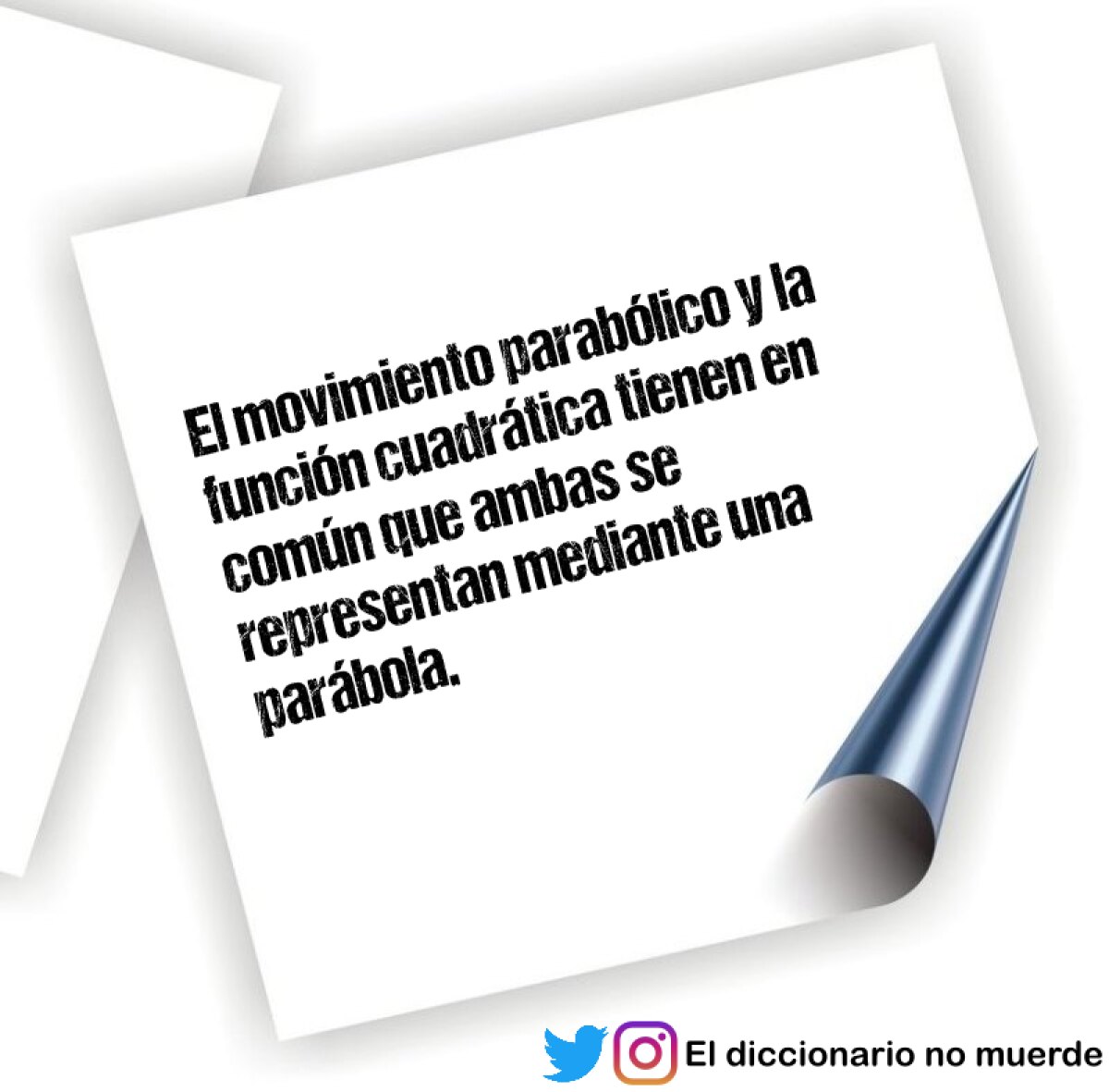 El movimiento parabólico y la función cuadrática tienen en común que ambas se representan mediante una parábola.