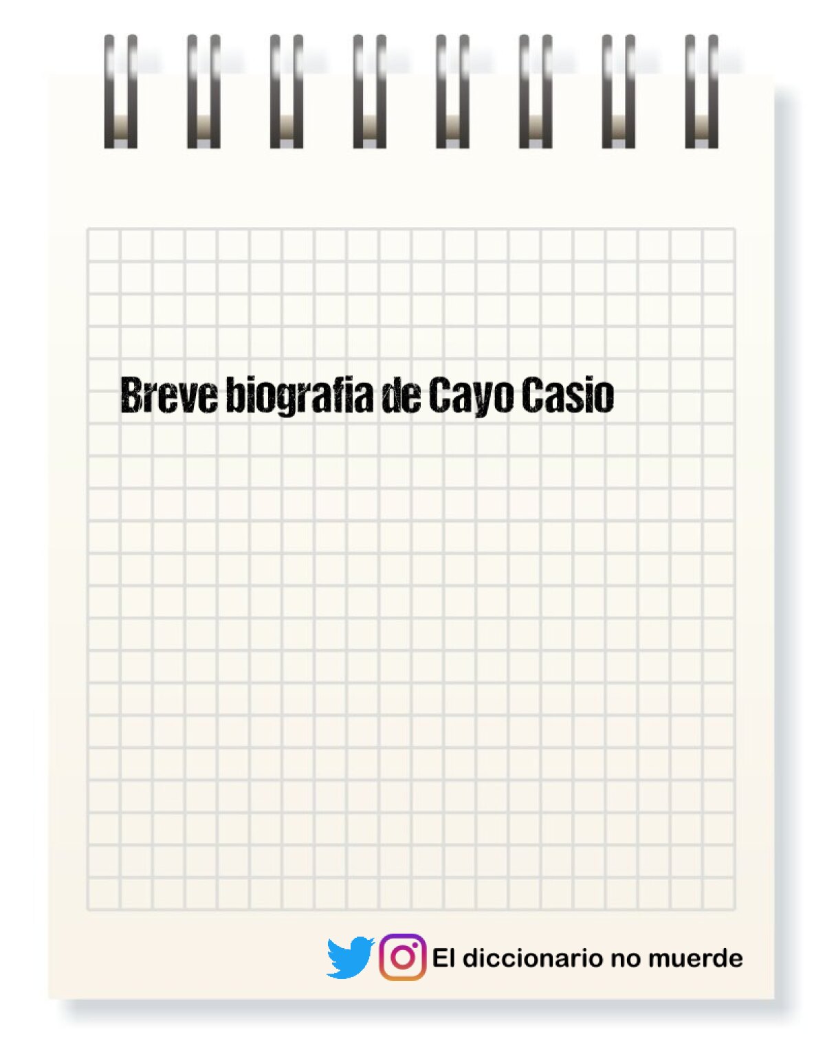 Breve biografia de Cayo Casio