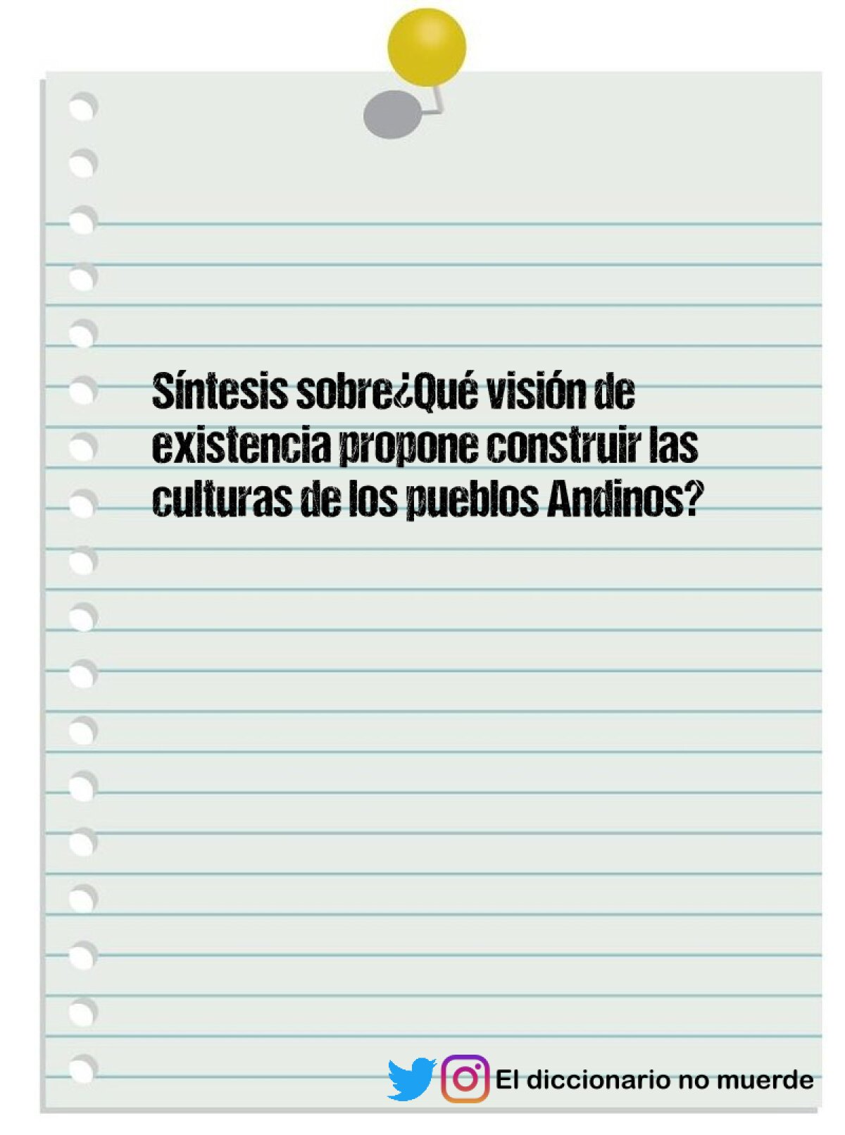 Síntesis sobre¿Qué visión de existencia propone construir las culturas de los pueblos Andinos?