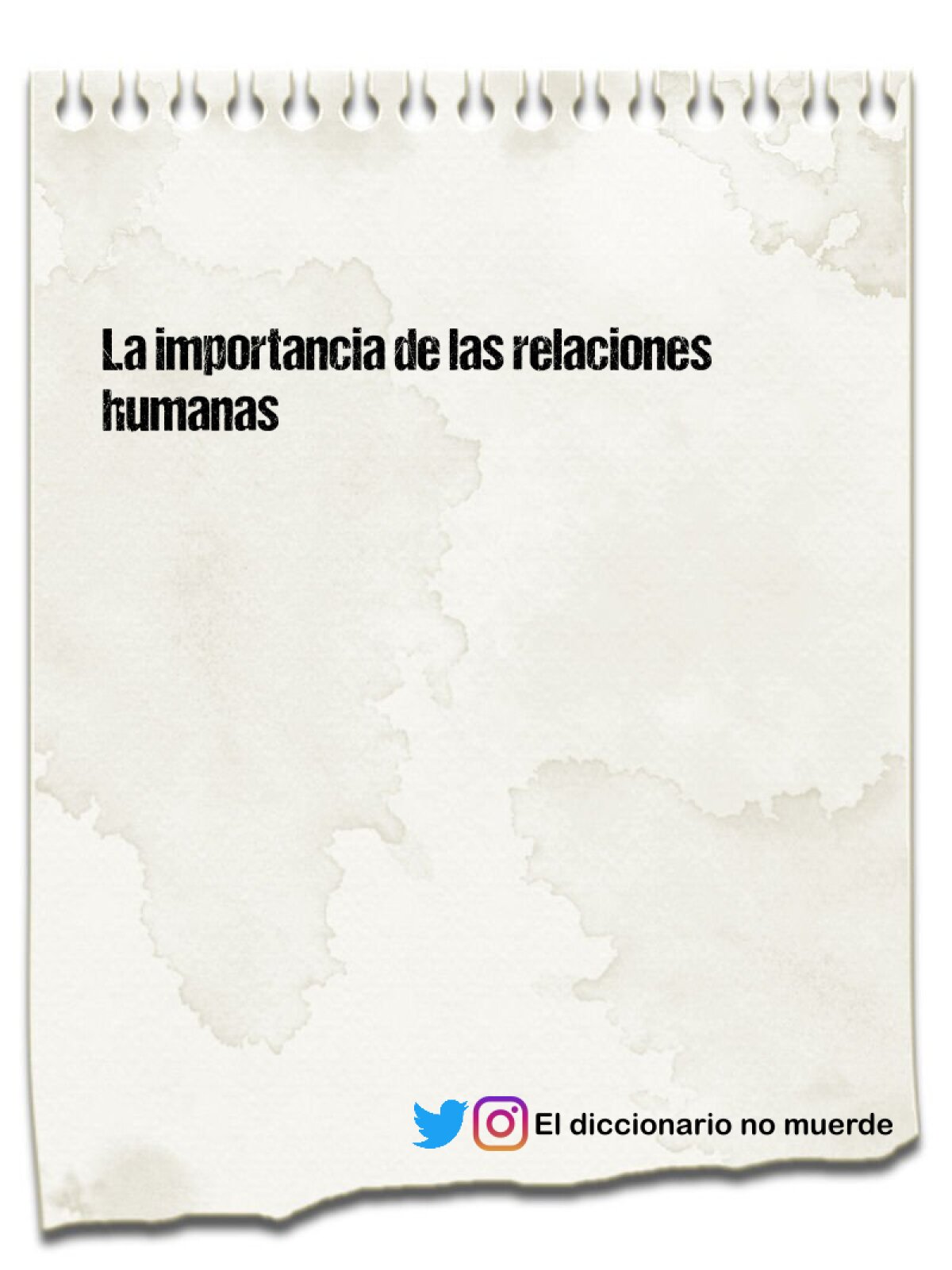 La importancia de las relaciones humanas