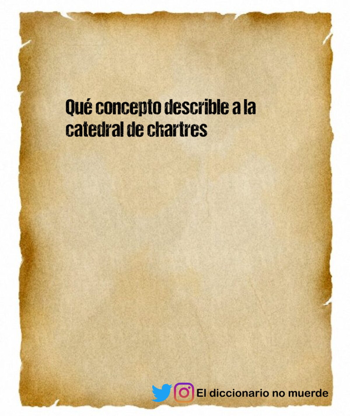 Qué concepto describle a la catedral de chartres
