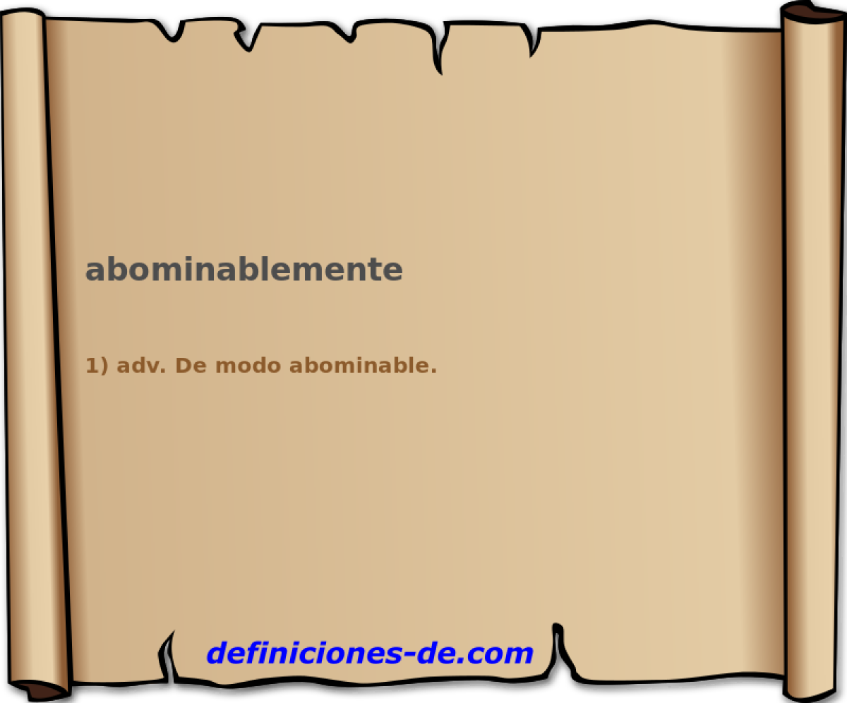 abominablemente 