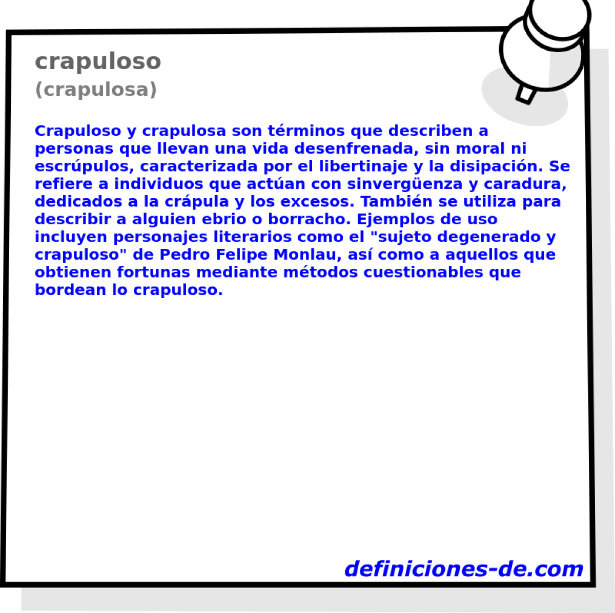 crapuloso (crapulosa)