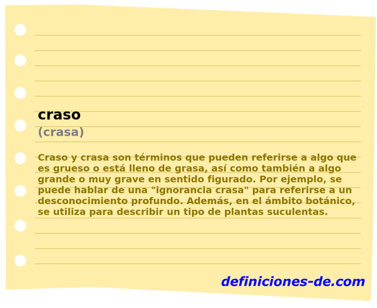 craso (crasa)