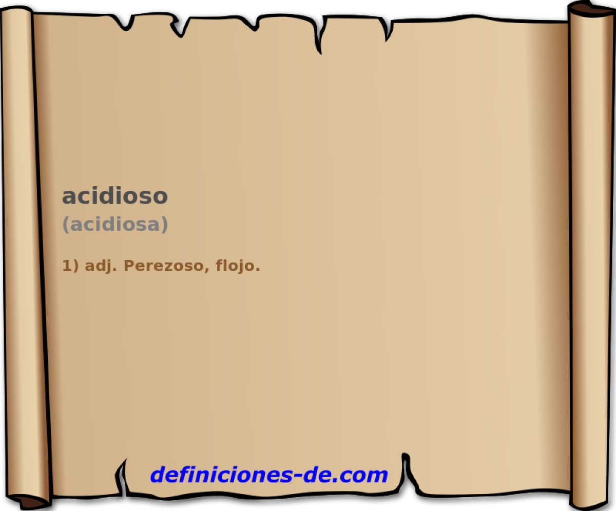 acidioso (acidiosa)