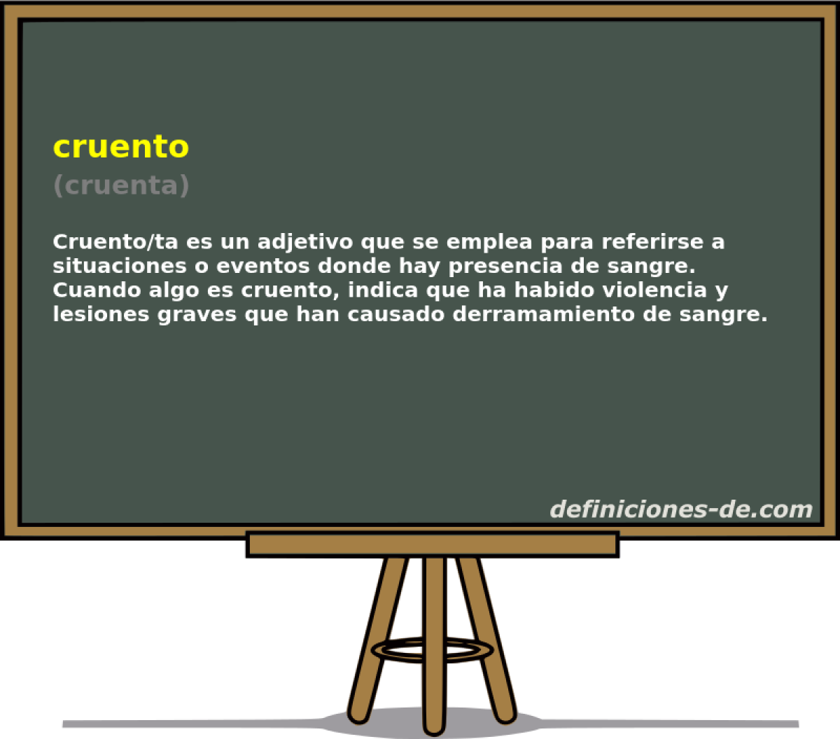 cruento (cruenta)