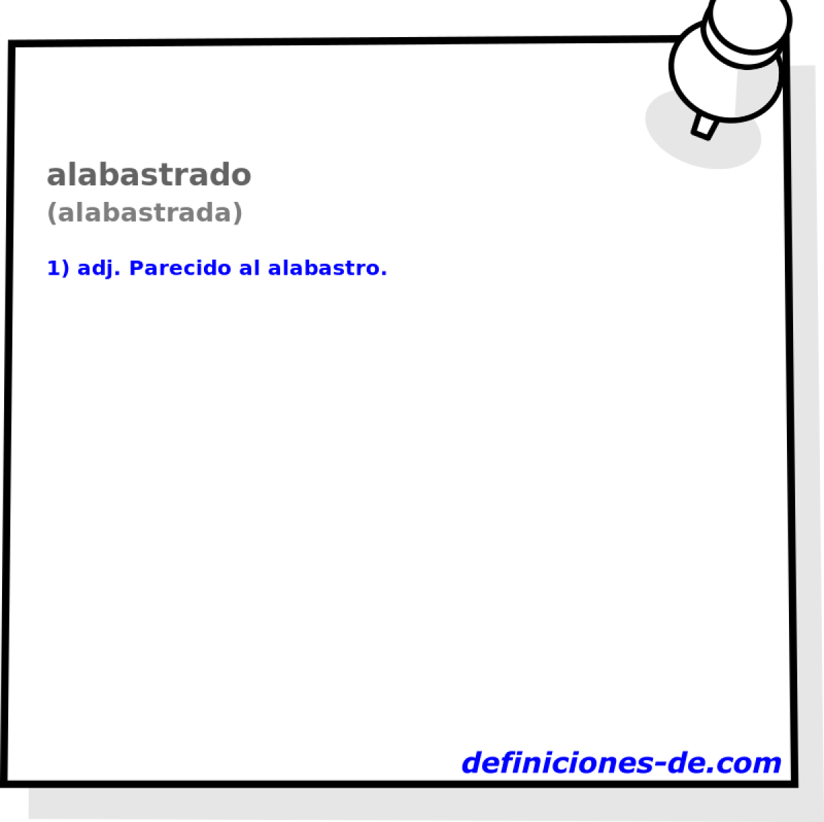 alabastrado (alabastrada)