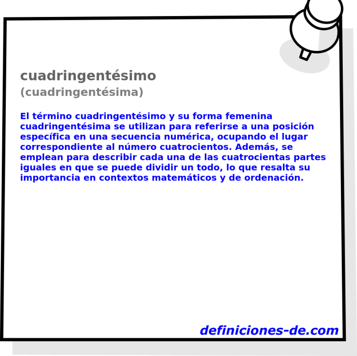 cuadringentsimo (cuadringentsima)