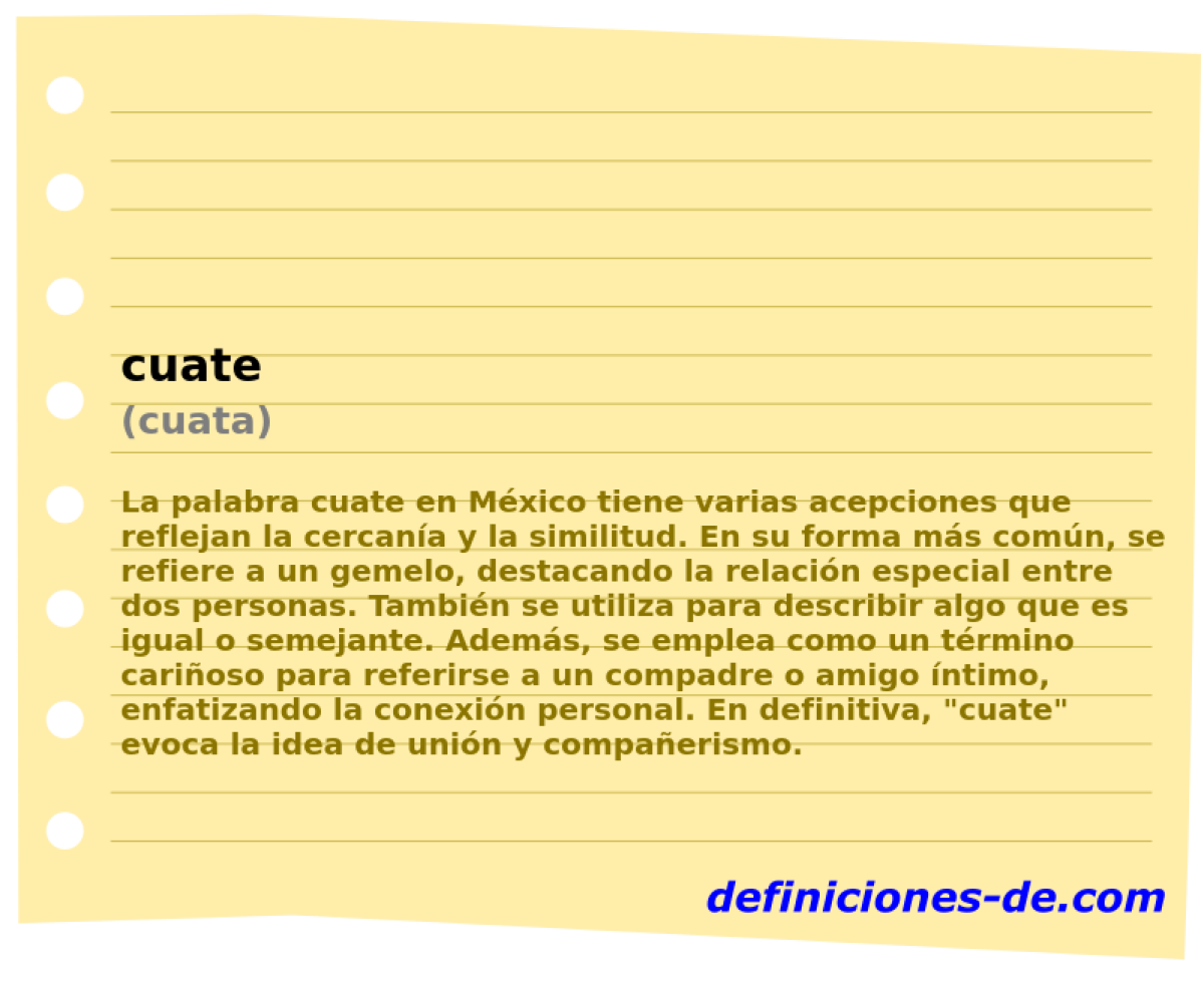 cuate (cuata)