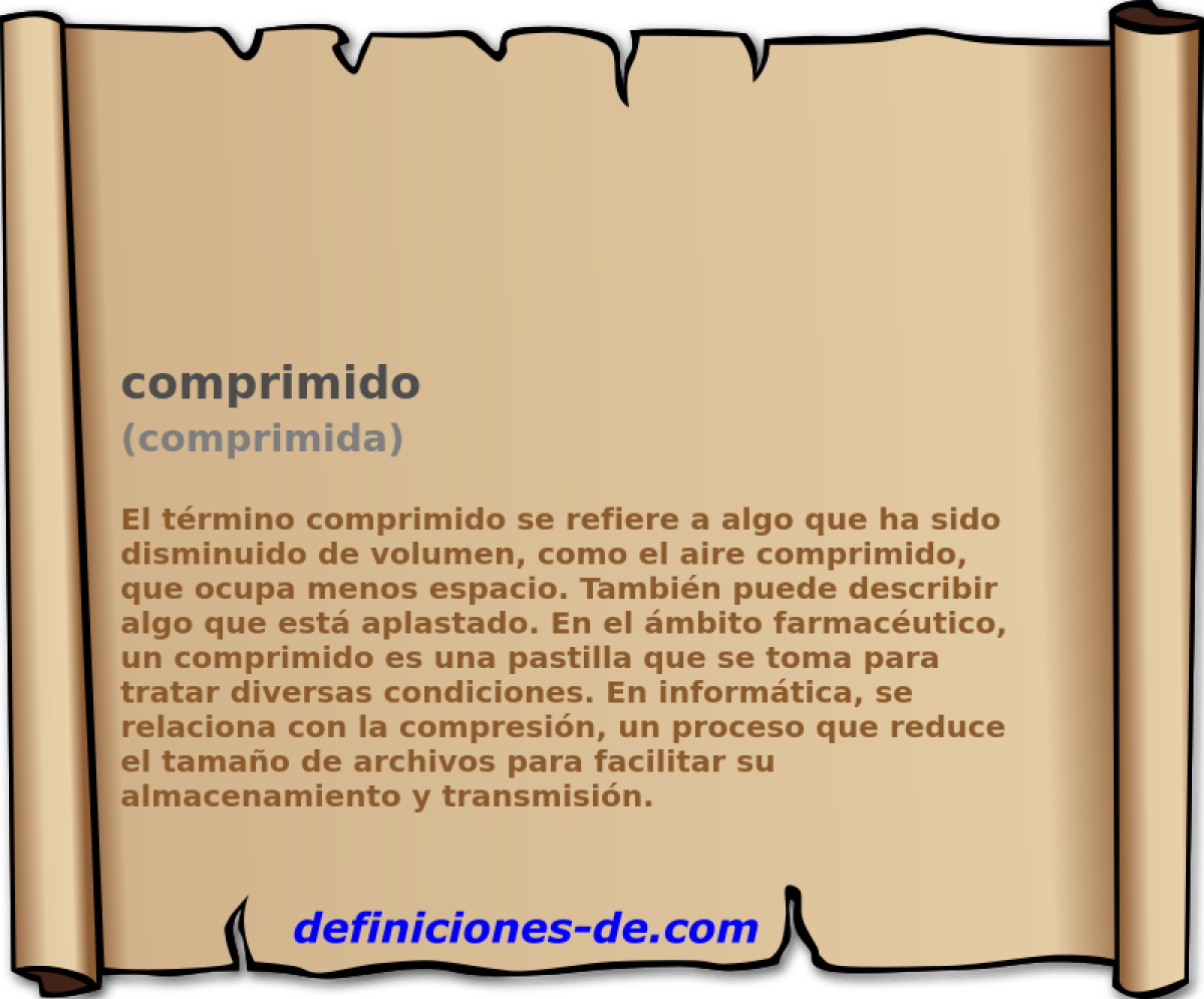 comprimido (comprimida)