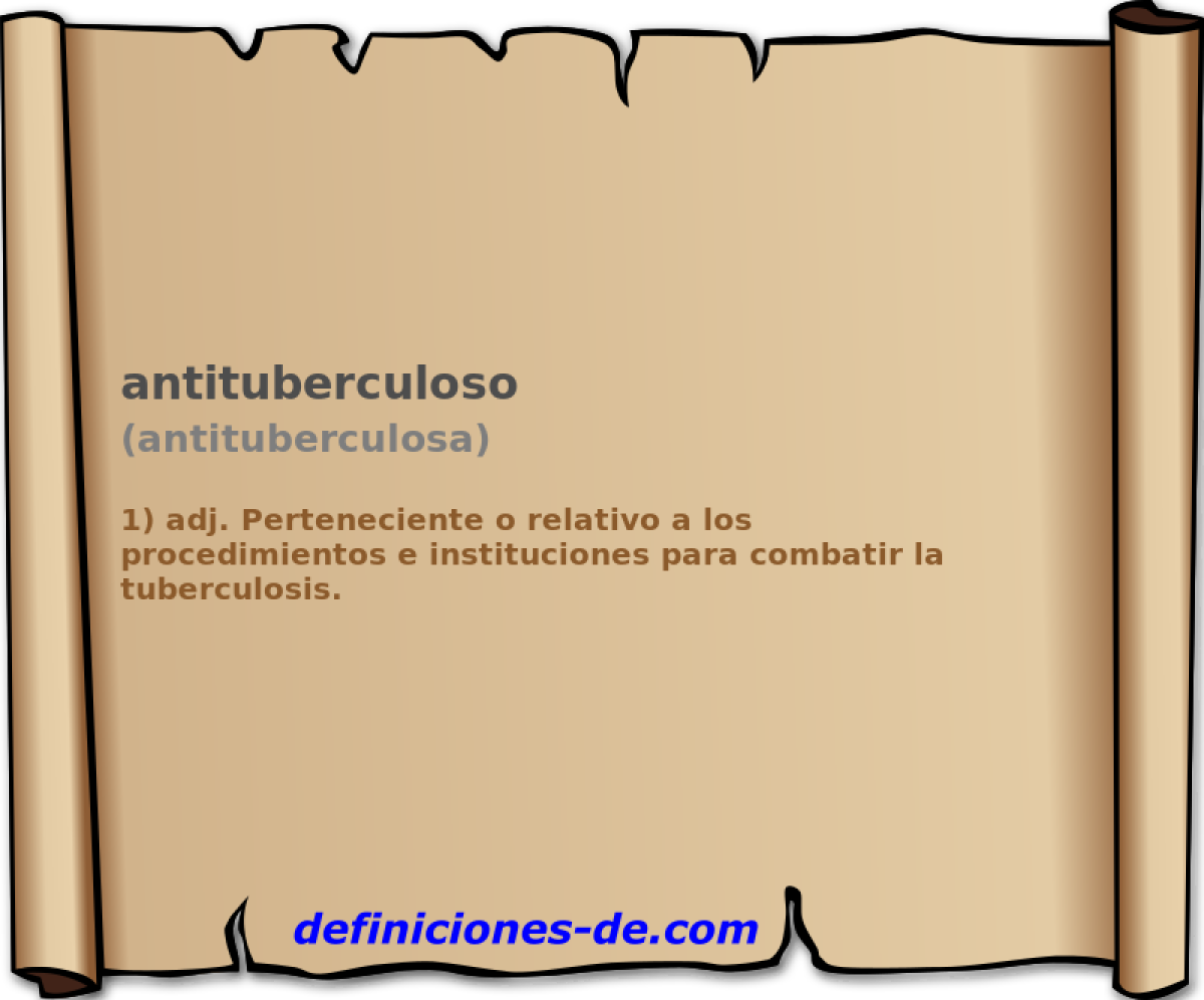 antituberculoso (antituberculosa)