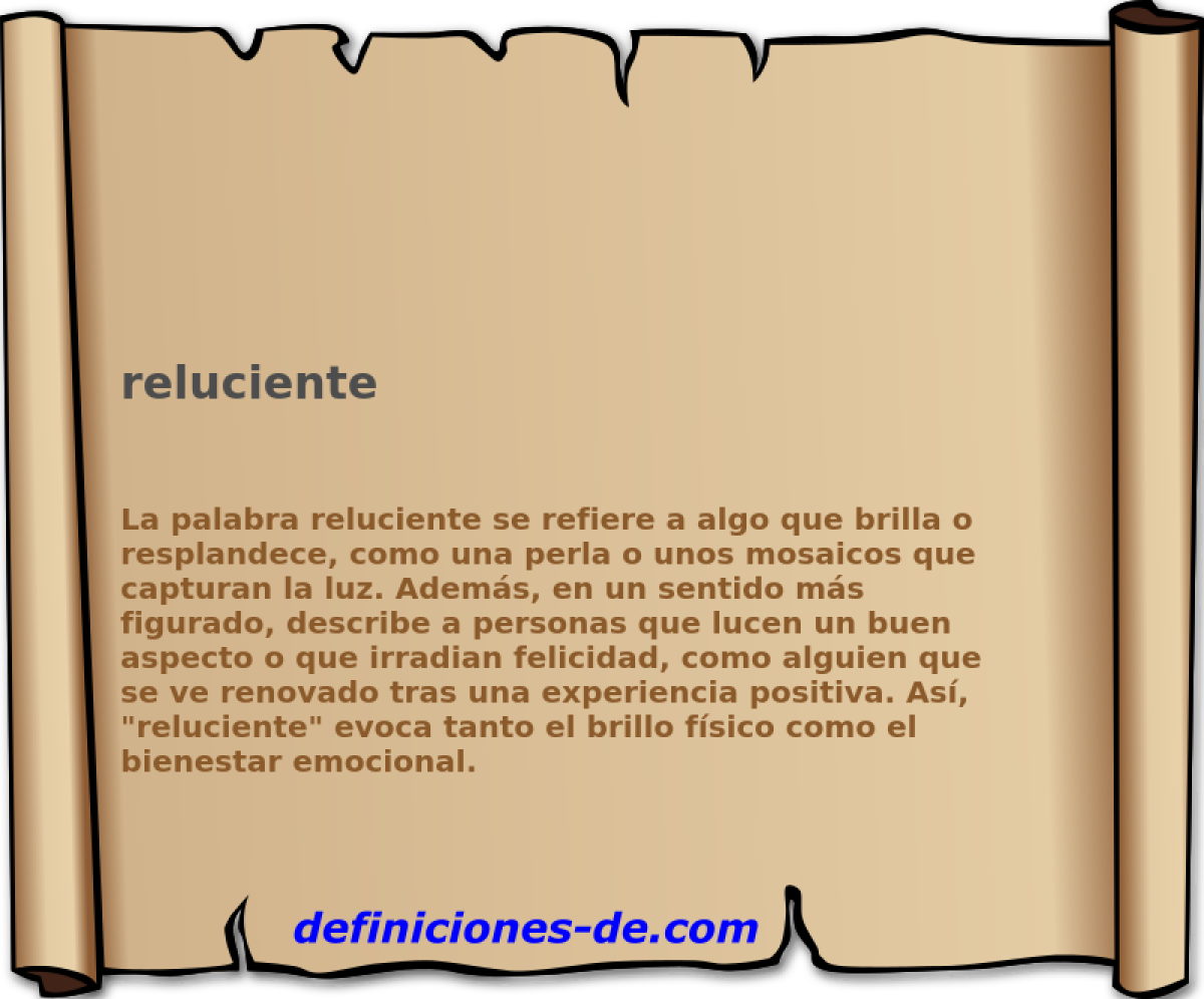 reluciente 