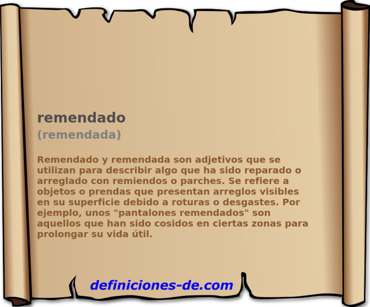 remendado (remendada)