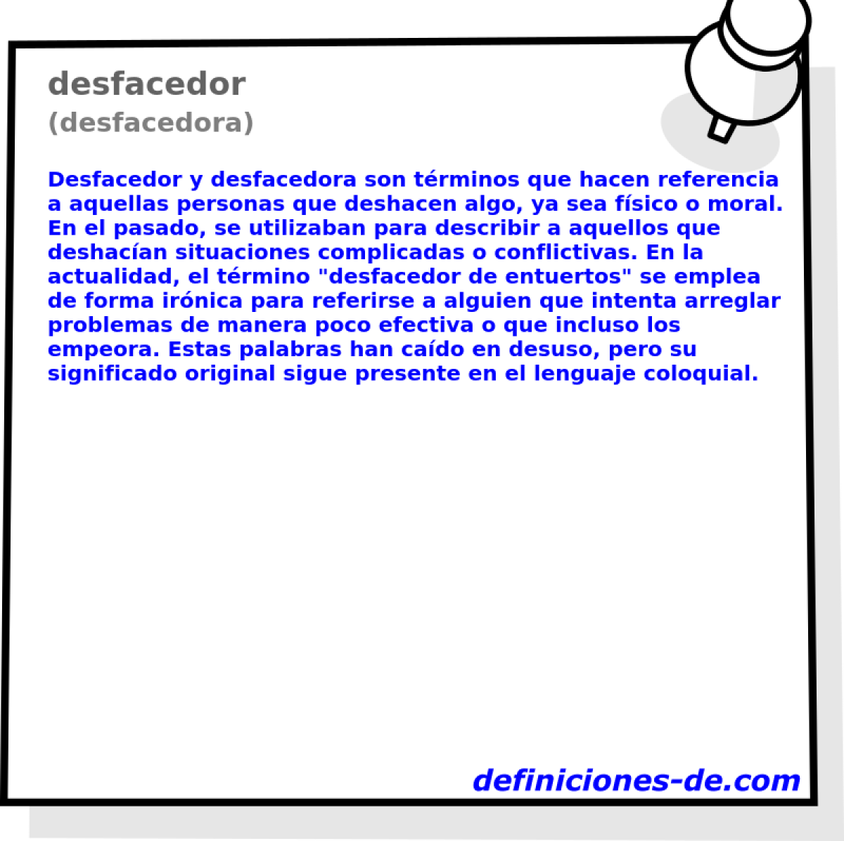 desfacedor (desfacedora)