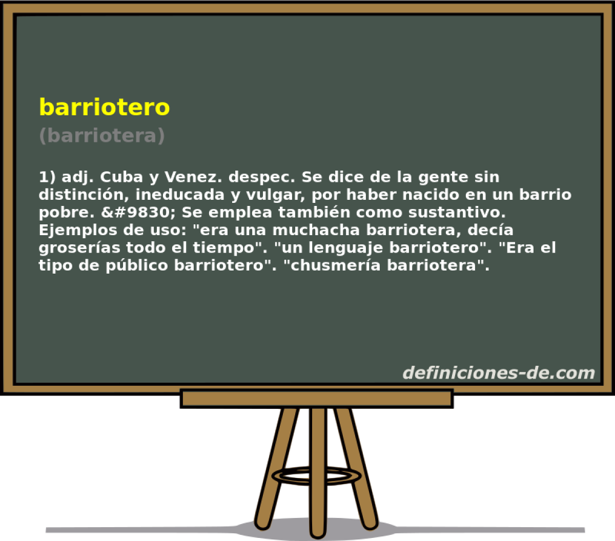 barriotero (barriotera)
