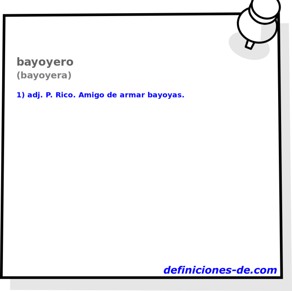 bayoyero (bayoyera)