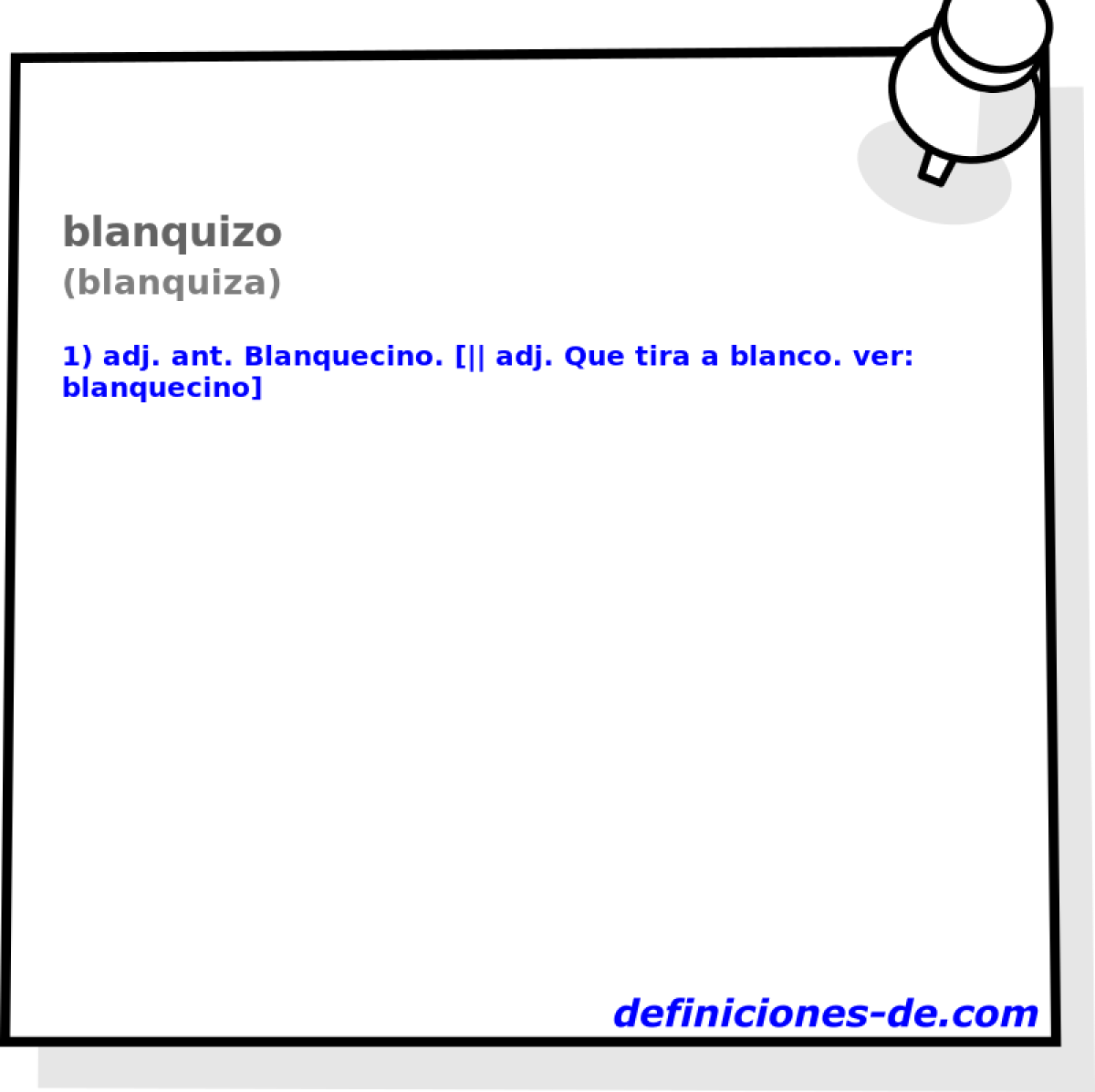 blanquizo (blanquiza)