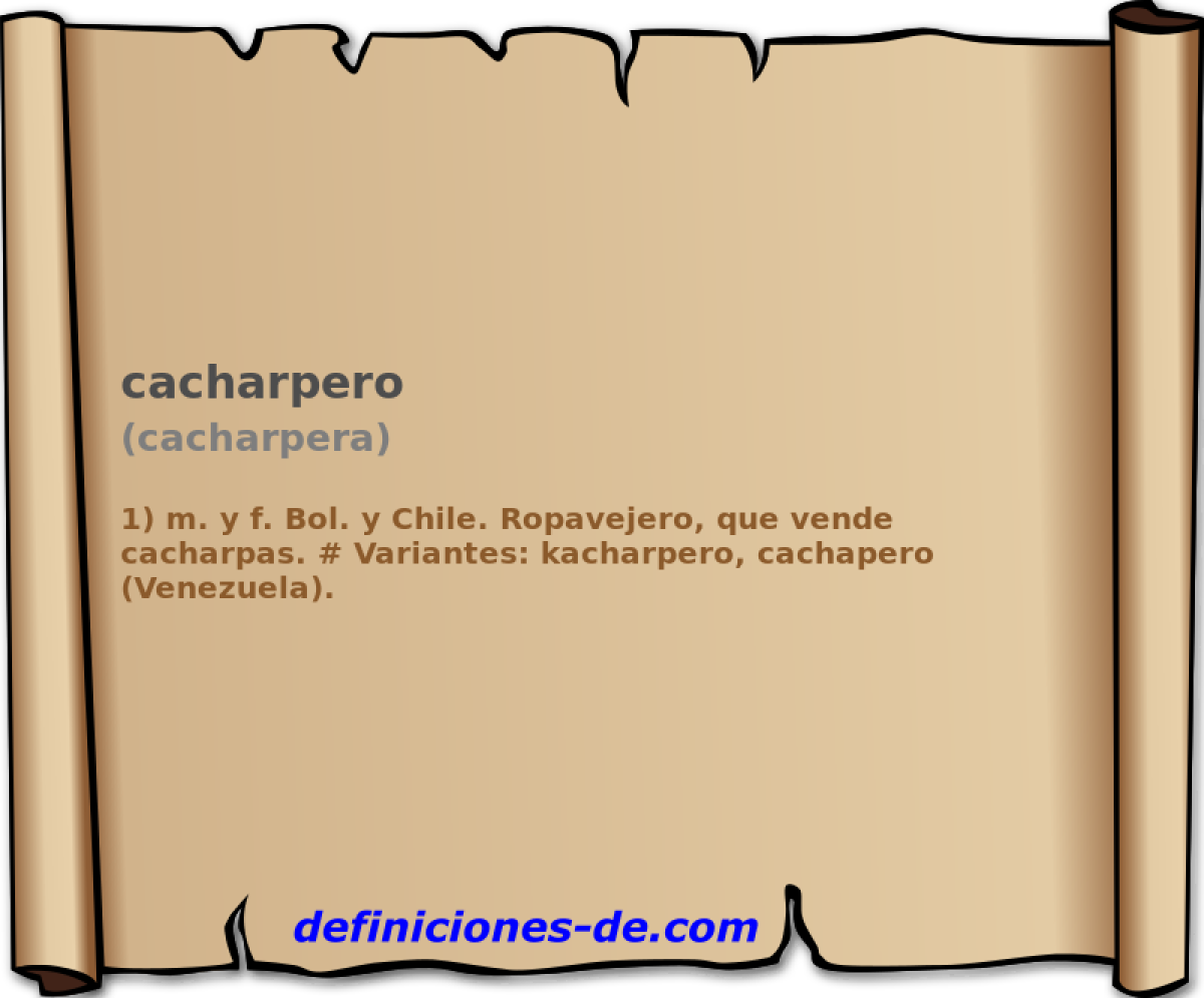 cacharpero (cacharpera)