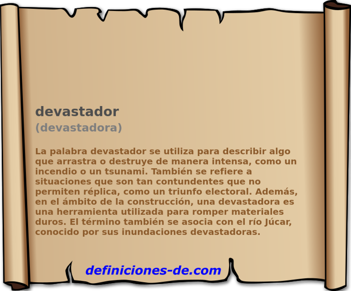 devastador (devastadora)