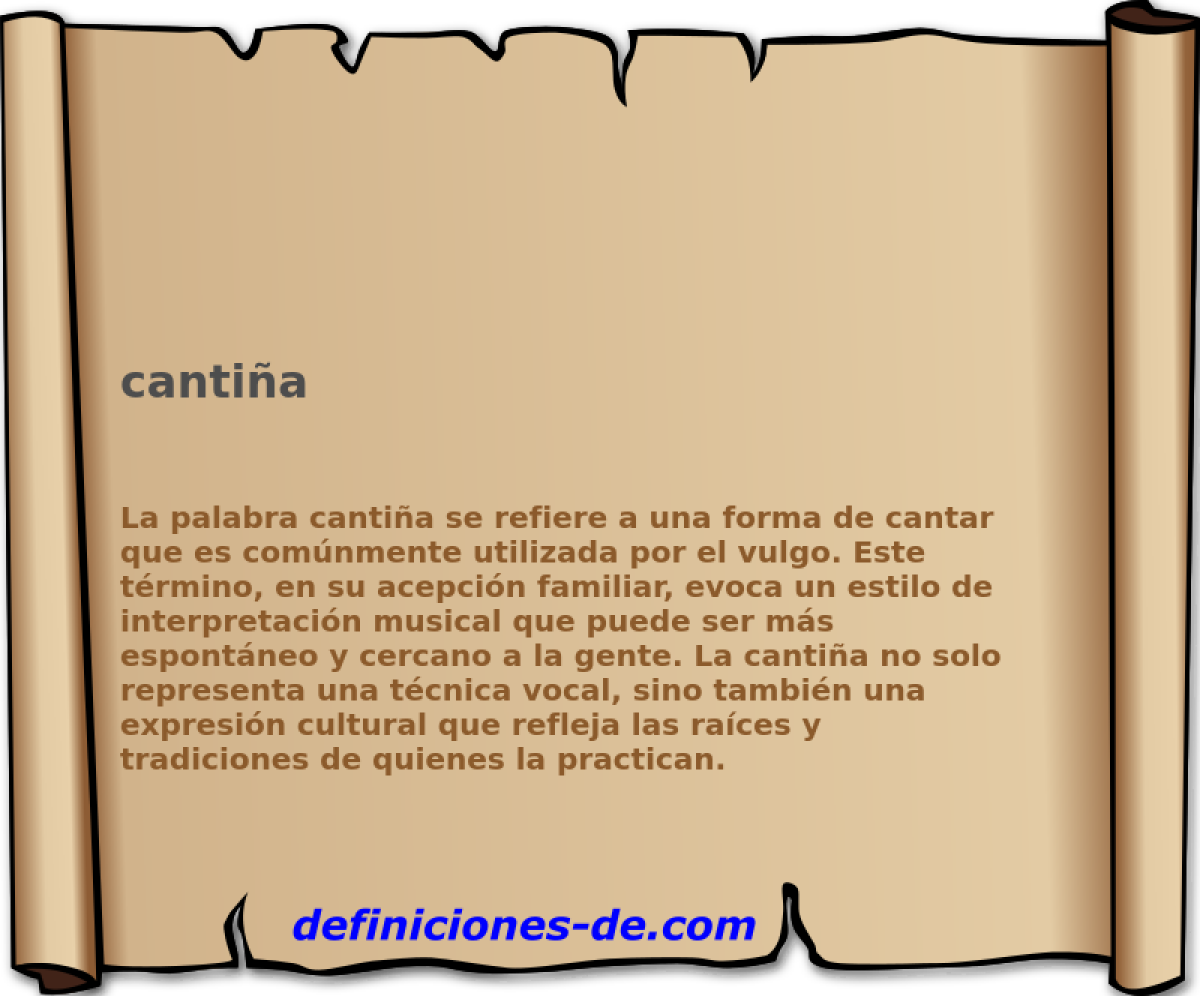 Significado de «cantiña»