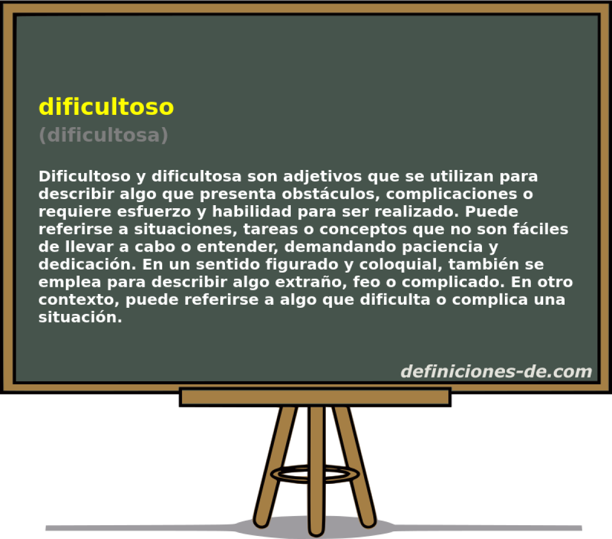 dificultoso (dificultosa)