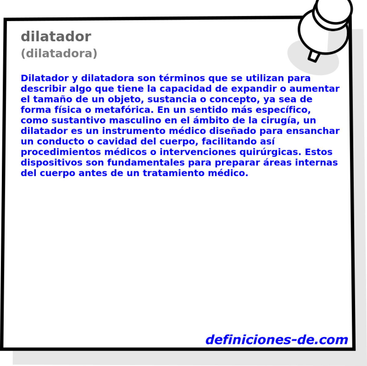 dilatador (dilatadora)