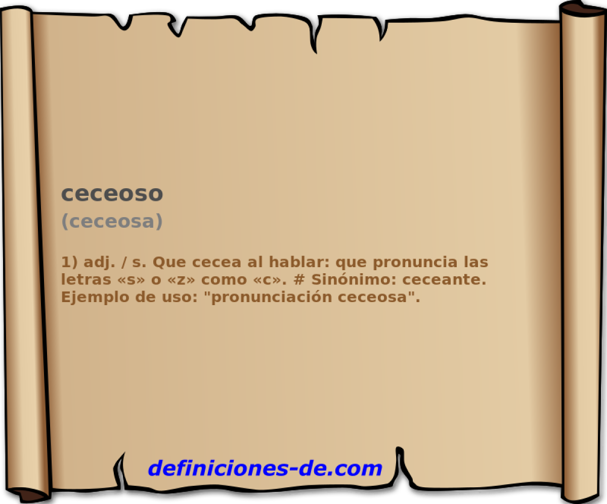 ceceoso (ceceosa)