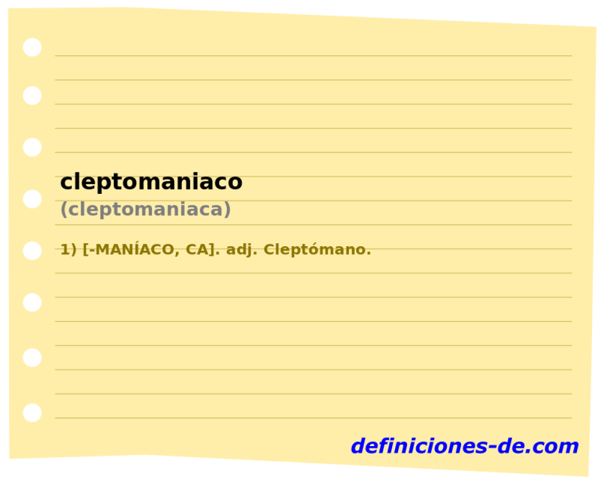cleptomaniaco (cleptomaniaca)
