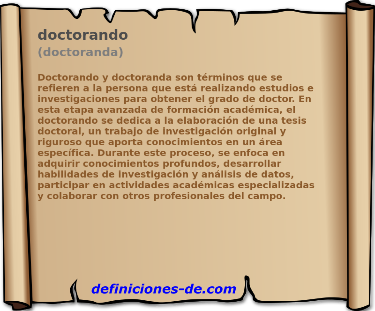 doctorando (doctoranda)