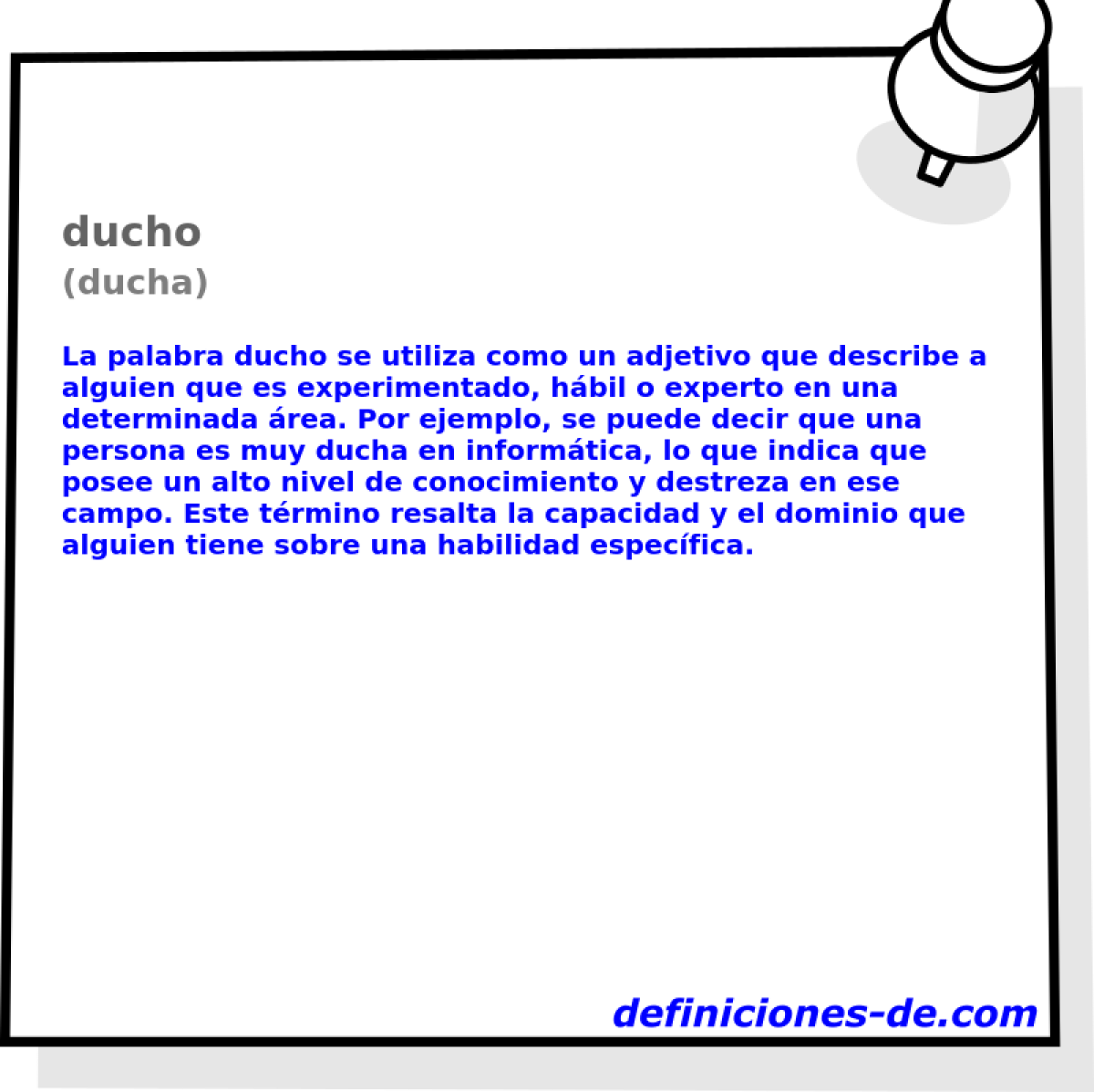 ducho (ducha)