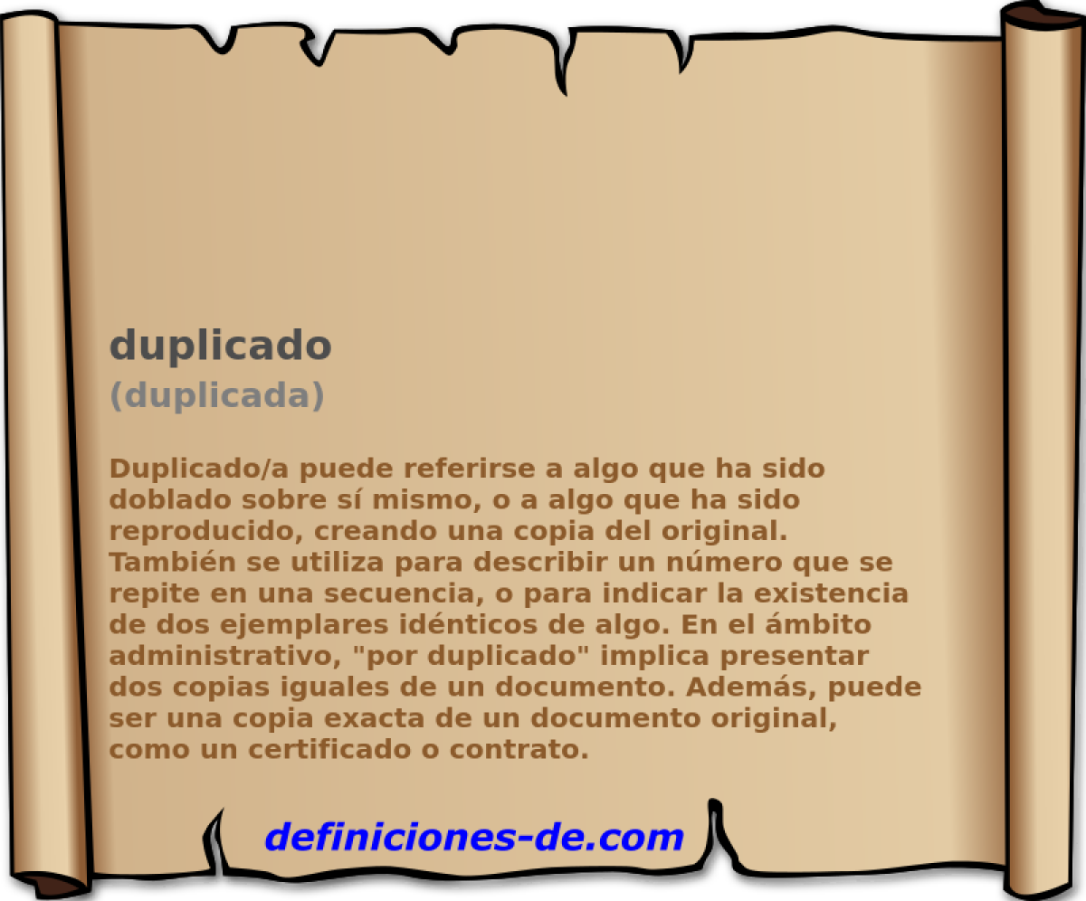 duplicado (duplicada)