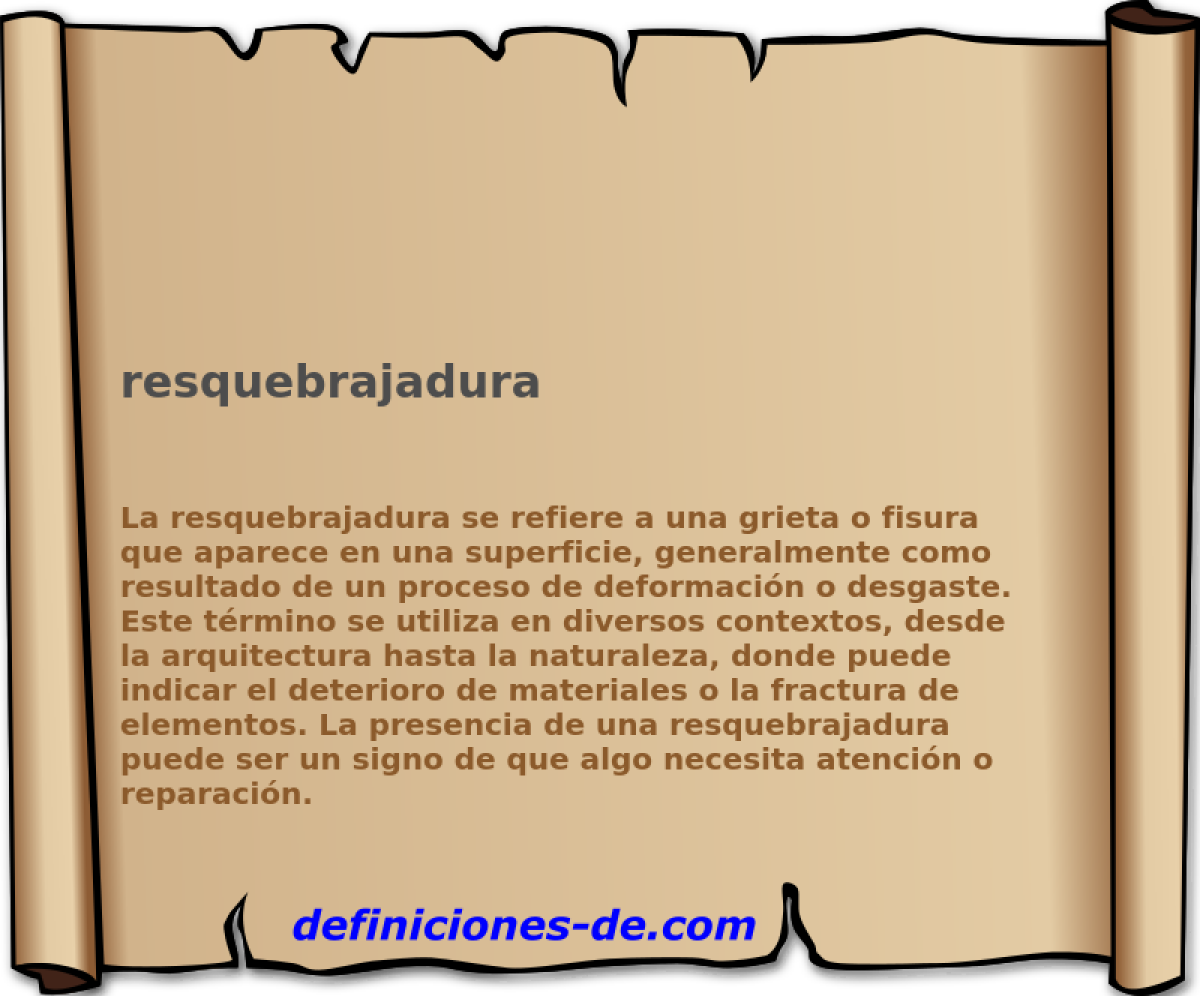 resquebrajadura 