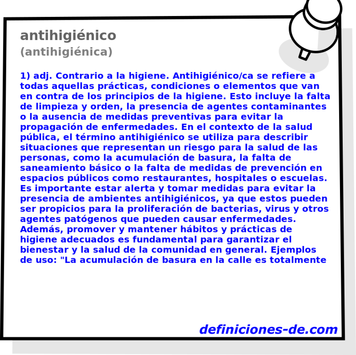 antihiginico (antihiginica)