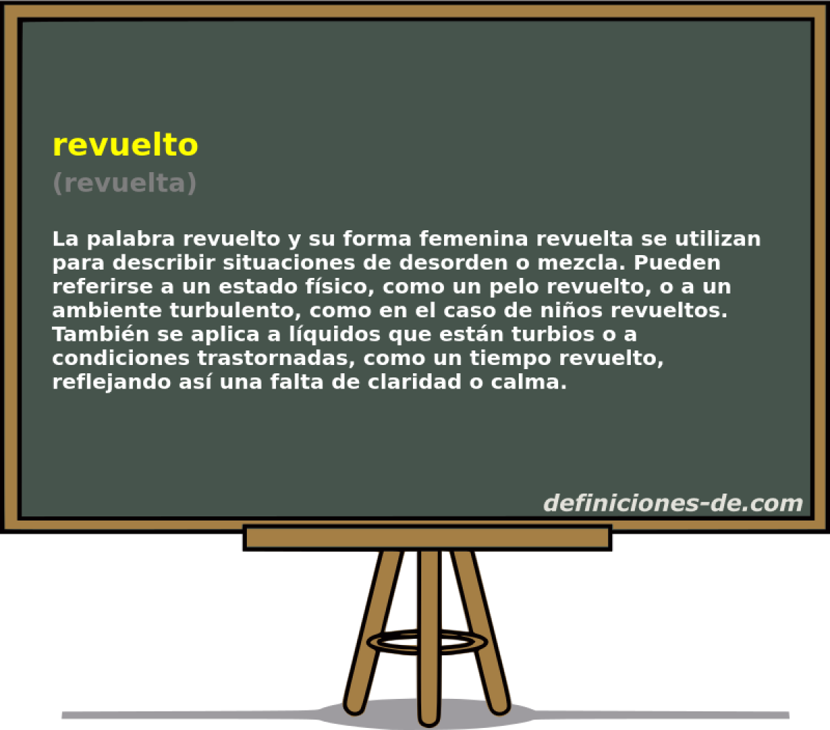 revuelto (revuelta)