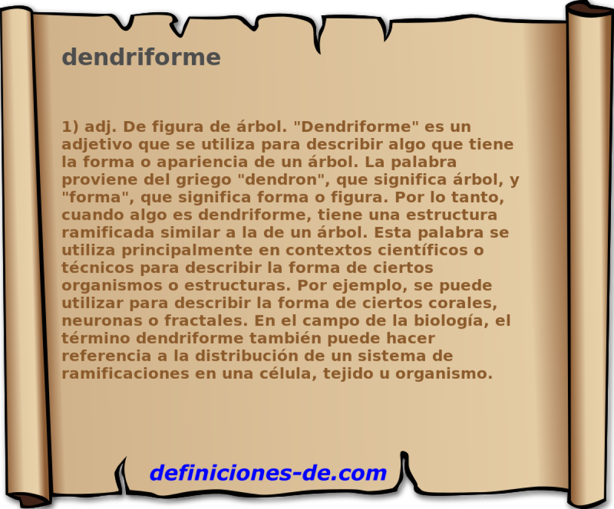dendriforme 