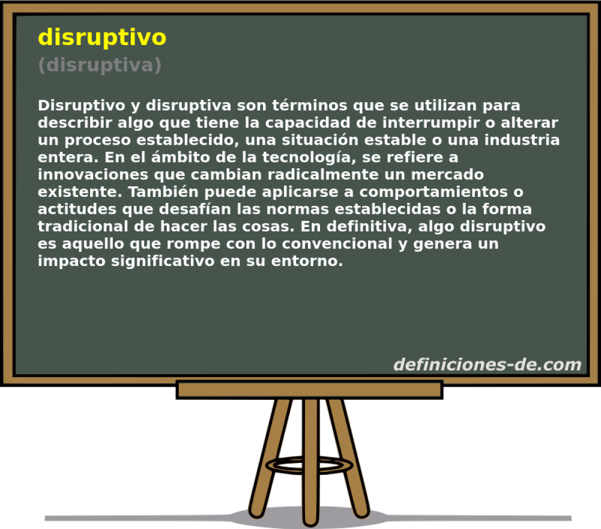 Disruptivo (disruptiva) | Significado de disruptivo